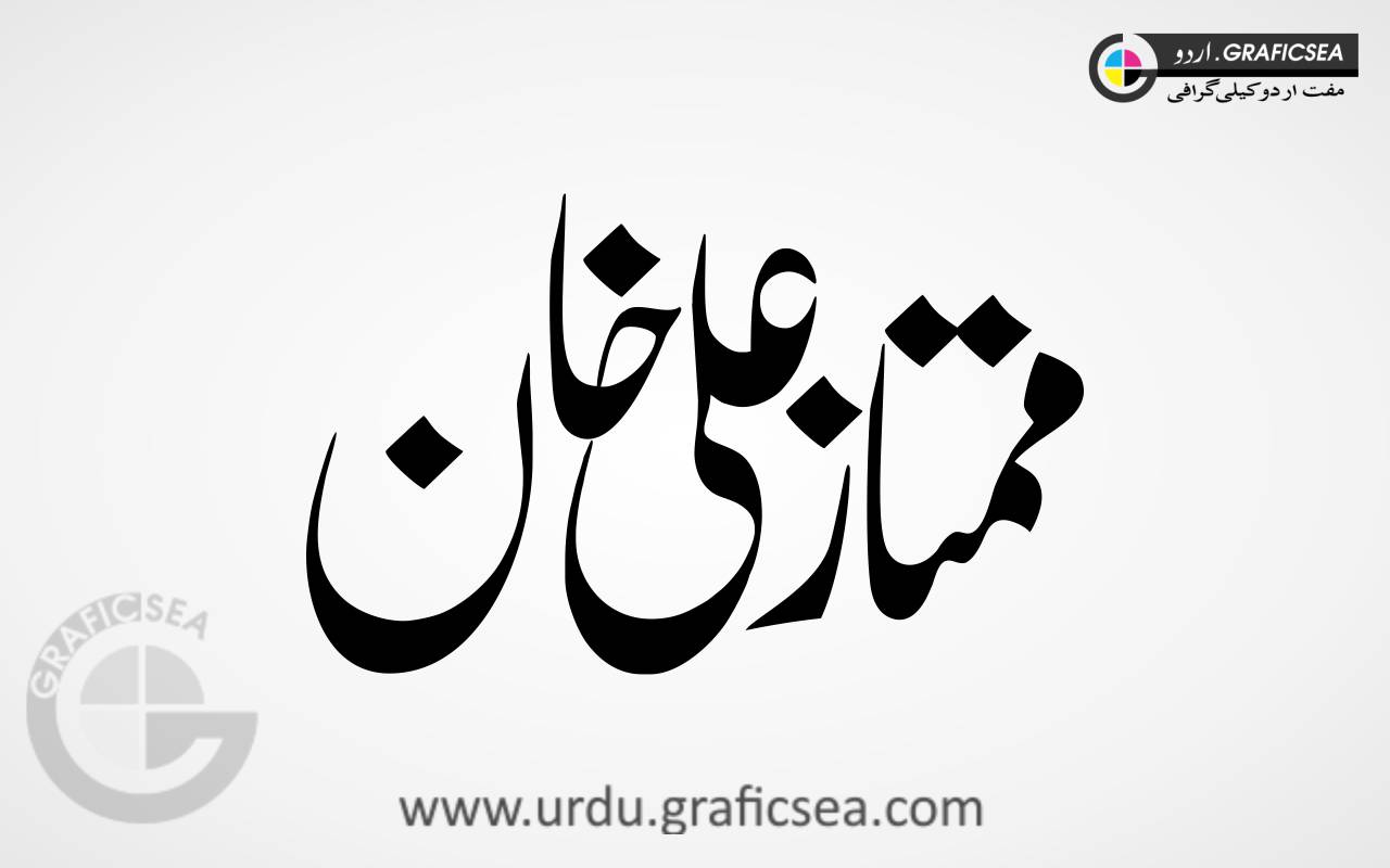 Mumtaz Ali Khan Urdu Font Calligraphy